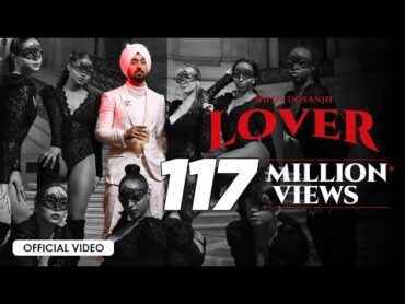 Diljit Dosanjh: LOVER (Official Music Video) Intense  Raj Ranjodh  MoonChild Era