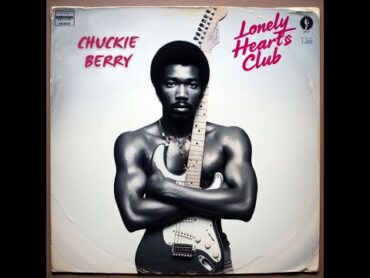 Chuckie Berry  Lonely Hearts Club [1987 Vinyl Rip] (A.I Original Song)