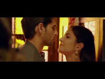 Katrina Kaif kiss scene in Baar Baar Dekho (Full HD)