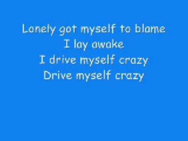 I Drive Myself Crazy  N&39;Sync  With Lyrics