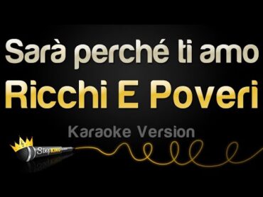 Ricchi E Poveri  Sarà perché ti amo (Karaoke Version)