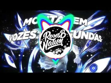 DJ MAXZZ  MONTAGEM VOZES PROFUNDAS [REVERB & BASS BOOSTED + SLOWED]