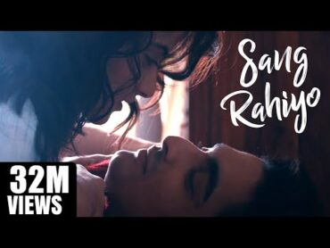 Sang Rahiyo (Official Video)  Jasleen Royal ft. Ranveer Allahbadia  Ujjwal Kashyap,Neeraj Rajawat