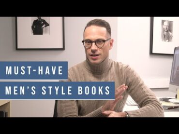 15 MUSTHAVE Men&39;s Style Books  Best Men&39;s Style Books