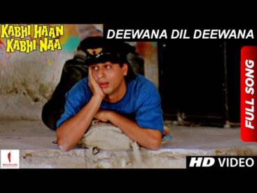 Deewana Dil Deewana  HD  آهنگ کامل Kabhi Haan Kabhi Naa  شاهرخ خان، سوچیترا کریشنامورتی