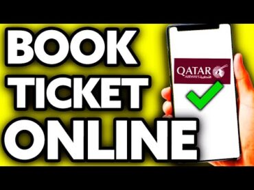 How To Book Qatar Airways Ticket Online (2024)