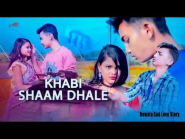 Khabi Shaam Dhale  Official Video 2024  Ms Music