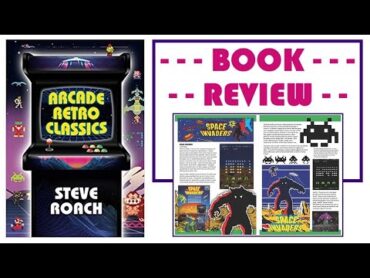 Arcade Retro Classics  Book Review