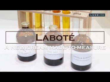 Laboté  Cosmetics "made on measure"  LUXE.TV