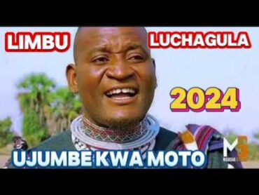 LIMBU LUCHAGULA UJUMBE KWA MOTO SHILINDE BY NCHEMBA STUDIO 2024