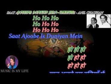 Saat Ajoobe Is Duniyan Mein  Karaoke With Scrolling Lyrics Eng. & हिंदी