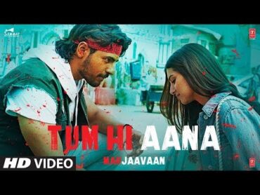 اغنية Tum Hi Aana مترجمة من فيلم Marjaavaan