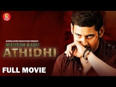 Mahesh Babu Blockbuster Superhit Movie in Tamil  Athidhi I Action I Thriller I New Tamil Full Movie