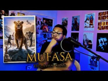 مراجعة فيلم Mufasa The Lion King (2024)