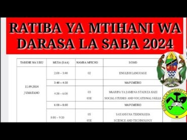 RATIBA YA MTIHANI WA TAIFA WA DARASA LA SABA PSLE 2024