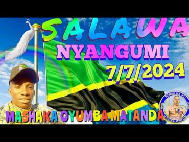 SALAWA NYANGUMI MASHAKA OYUMBA SALAMA MATANDA