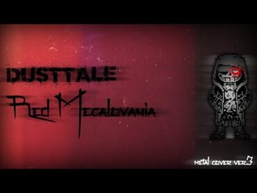 【Dusttale】Red Megalovania [Metal Cover ver.3]