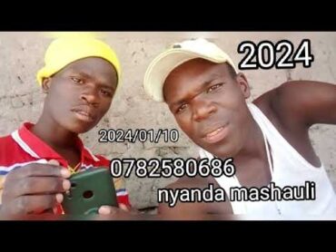 nyanda mashauli song watoto 0782580686 2024 /01/10