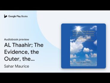 آل ثاهر; The Evidence, the Outer, the… اثر سحر موریس · پیش نمایش کتاب صوتی