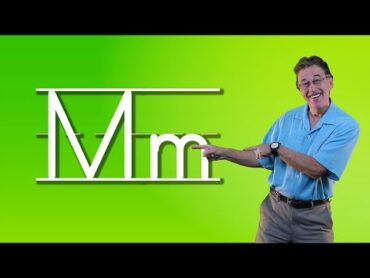 Learn The Letter M  Let&39;s Learn About The Alphabet  Phonics Song for Kids  Jack Hartmann