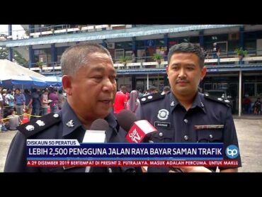 DISKAUN 50 PERATUS  Lebih 2,500 Pengguna Jalan Raya Bayar Saman Trafik