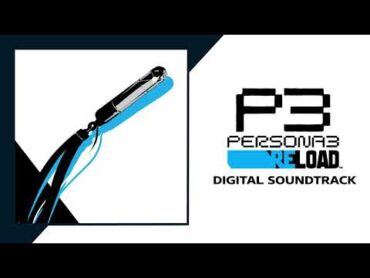 Joy  Persona 3 Reload Original Soundtrack