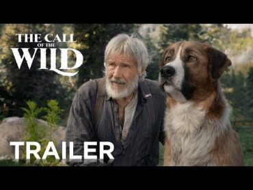 The Call of the Wild  Official Trailer  20th Century Studios