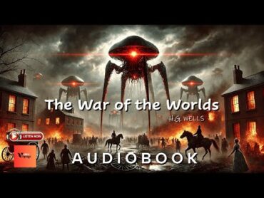 THE WAR OF THE WORLD by HG Wells (Book 1)  Full Audiobook  Christmas Horror Collections