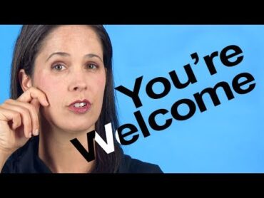 How to Pronounce YOU&39;RE WELCOME  American English