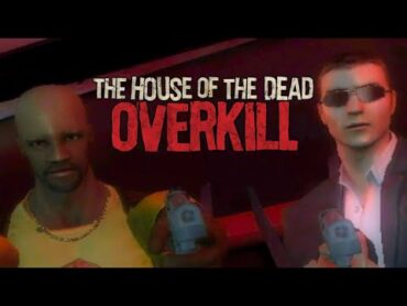 The House of the Dead: Overkill  Full Coop Playthrough With emi