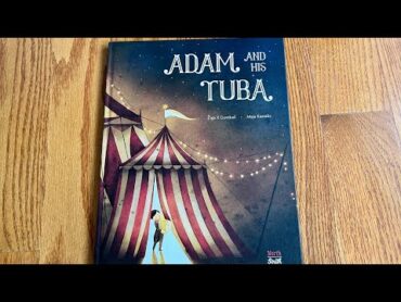 Unboxing// Adam and His Tuba by Ziga X Gombat