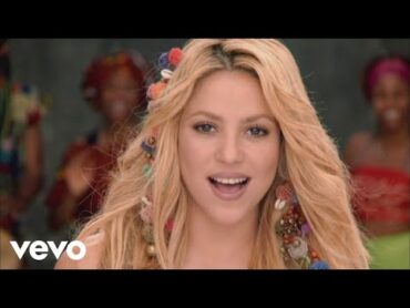 Shakira  Waka Waka (This Time for Africa) (The Official 2010 FIFA World Cup™ Song)