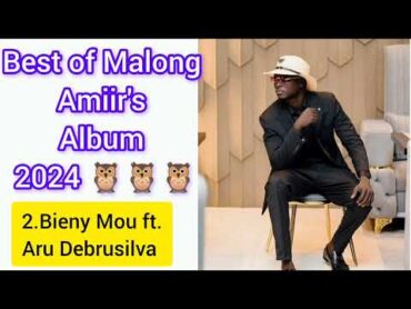 Best of Malong Amiir&39;s new album 2024 by Santos Malong Amiir