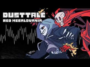 Dusttale  Red Megalovania [Metal Remix by NyxTheShield] for 1 hour