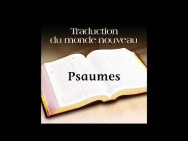 Le livre de Psaumes de la Bible  Audio en Français (FR)