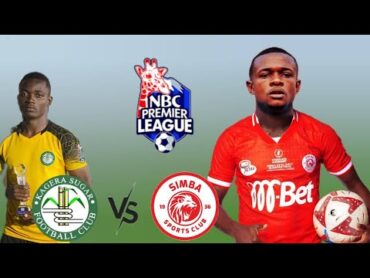 🔴LIVE: PANACHIMBIKA LEO. KAGERA SUGAR VS SIMBA SC MPANZU NDANI