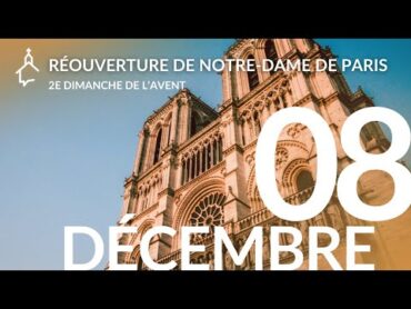 🔴 EN DIRECT  Messe de réouverture de NotreDame de Paris – Le Jour du Seigneur