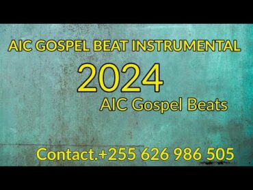 Biti nzuri ya AIC 2024 new beat instrumental south beats rumba biti sifa KUABUDU TENZI best worship