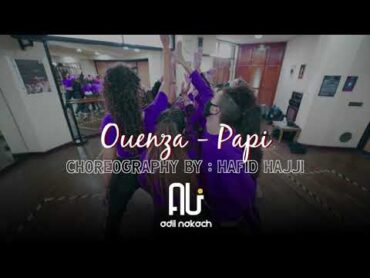 Ouenza  Papi  Choreography  Hajji Hafid  Casa Danse Studio 3aychin