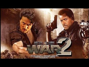 المبدع 📽دراك فيلم أكشن هندي عميل مخابرات يطارد أستاذه الذي أصبح خائنا للوطن Movie WAR2