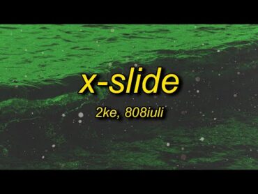 XSLIDE (Ultra Slowed)