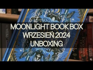 Moonlight Book Box wrzesień 2024 – unboxing