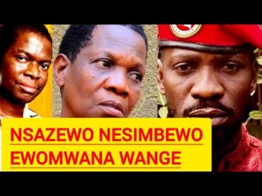 AGAKAGWAWO. MAMA WA SEGIRINYA AYAGALA KWESIMBAWO. BOBI WINE AMPE CARD