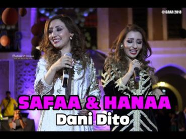 Safaa & Hanaa Dani Dito صفاء وهناء داني ديتو