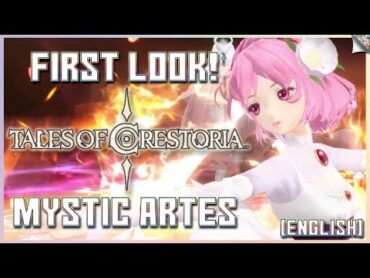 TALES OF CRESTORIA Mystic Artes First Look Trailer (English)  TALES OF FESTIVAL 2019 Trailer