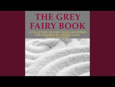 The Daughter of Buk Ettemsuch.11  Andrew Lang: The Grey Fairy Book