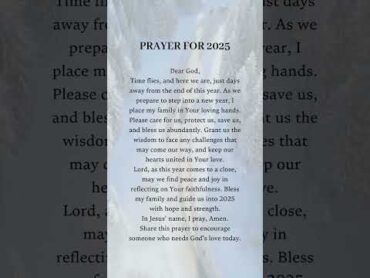 Prayer for 2025 jesus manifestationofgod religiousprayer god sonsofgodmanifest godanswers