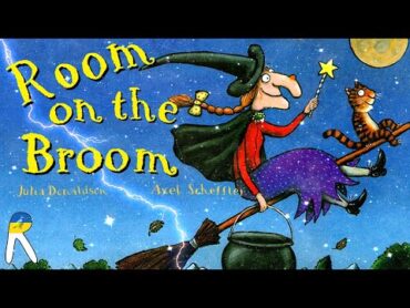 Room on the Broom  Animated Read Aloud Book for Kids