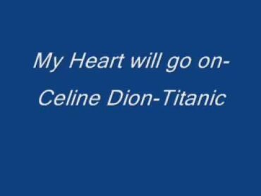 Celine Dion  My Heart will go on  TitanicLyrics