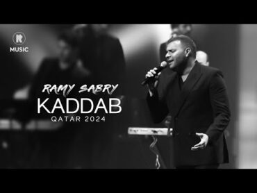 Ramy Sabry  Kaddab (Qatar concert 2024)  رامي صبري  كداب